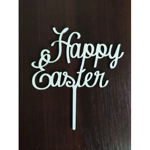 Топпер "Happy Easter" (ХДВ 3мм.)