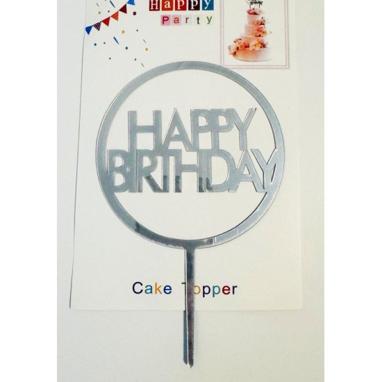 Топпер "Happy birthday” круг серебро, акриловый пластик, 110*160